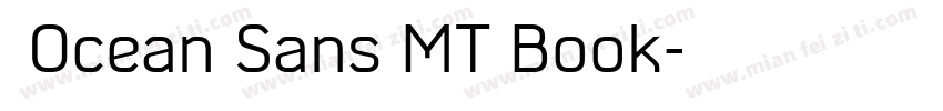  Ocean Sans MT Book字体转换